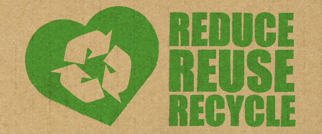 reuse reuse recycle reuse reuse recycle